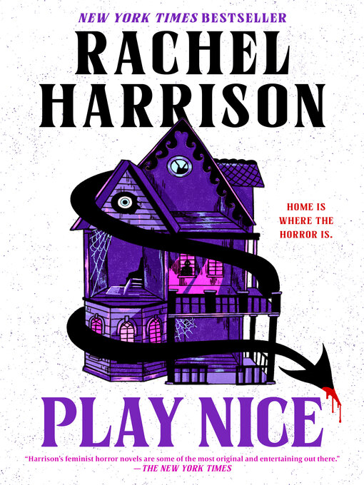 Title details for Play Nice by Rachel Harrison - Available